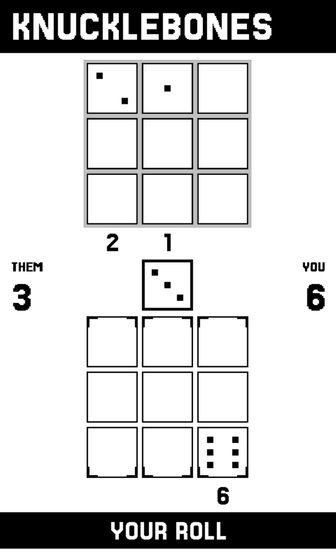 A Knucklebones match in progress: two three-by-three grids of dice facing each other, the opponent's on a dotted grey ground above with column scores of 2 and 1 beneath it, the player's below with corner brackets marking the three columns a die can go in and a 6 already banked. Between them sits the die just rolled, showing a three, flanked by the named totals THEM 3 and YOU 6. A black bar along the bottom reads YOUR ROLL.