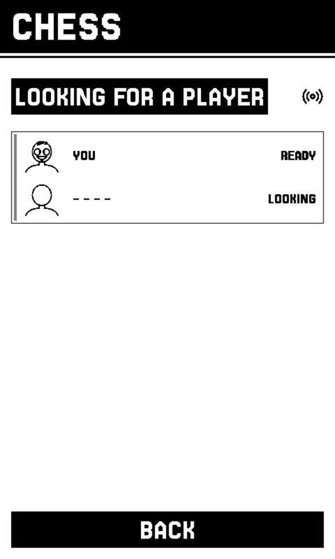 A screen headed LOOKING FOR A PLAYER with a radio icon. Two seats are listed: the first shows a drawn face beside YOU and the word READY, the second shows a blank head beside four dashes and the word LOOKING.