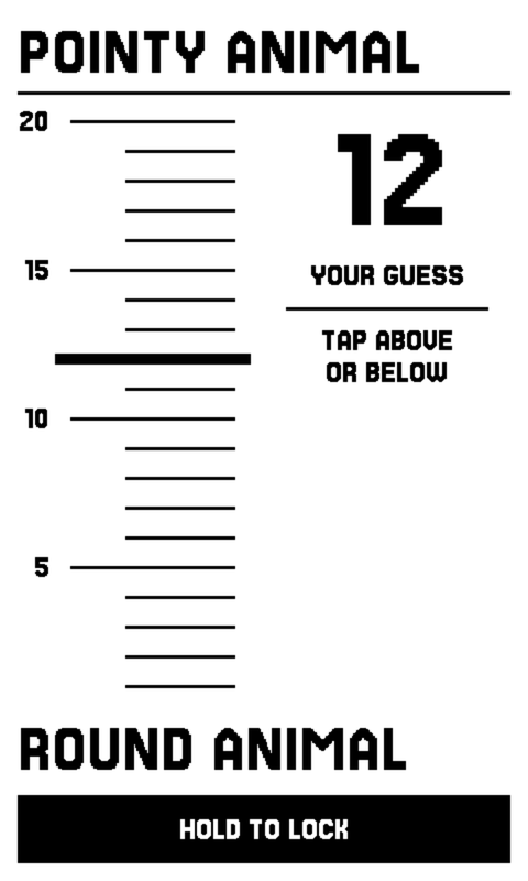 A round of WAVELENGTH in portrait: the words POINTY ANIMAL across the top and ROUND ANIMAL across the bottom, and between them a vertical strip of twenty rungs with every fifth one longer and numbered 20, 15, 10 and 5. A heavy black bar lies across the strip just below 15, and to its right a very large 12 is labelled YOUR GUESS, with TAP ABOVE OR BELOW under a rule beneath it. A black bar along the bottom edge reads HOLD TO LOCK.